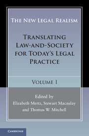 New Legal Realism Volume 1: Translating Law-and-Society For Today's Legal Practice